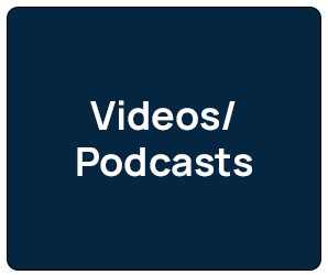 Videos/Podcasts